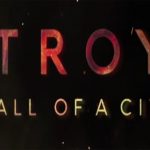 Review: Troy Fall of a City