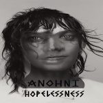 Random review: ANOHNI, HOPELESSNESS