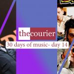 The Courier:  30 days of music - day 14