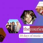 The Courier: 30 days of music - day 24