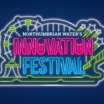 Nearly 3 000 attend Northumbrian Water Group Innovation Festival