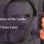 The Silence of the Lambs: 30 years later