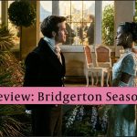 Preview: Bridgerton Without The Duke, Will It Be As Good?