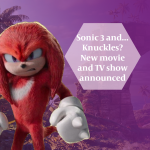Sonic 3… and Knuckles? New movie and TV show announced