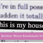 Review: Worst Roommate Ever - A Blumhouse's flop