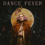 Album Review: Dance Fever, Florence + The Machine