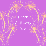 Best Albums of 2022